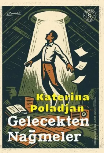 Gelecekten Nağmeler | Kitap Ambarı