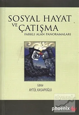 Sosyal Hayat ve Çatışma