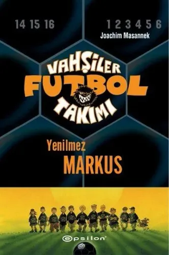 Vahşiler Futbol Takımı 13 Yenilmez Markus