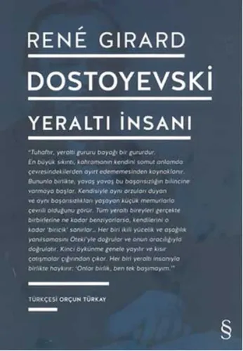 Dostoyevski Yeraltı İnsanı