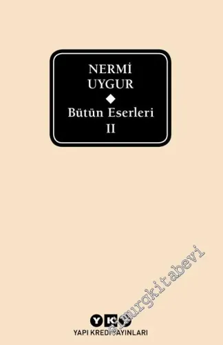 Bütün Eserleri 2, Cilt 1: Yaşama Felsefesi / Bunalımdan Yaşama Kültürü / Çağdaş Ortamda Teknik / İçi Dışıyla Batı'nın Kültür Dünyası / Tadı Damağımda -