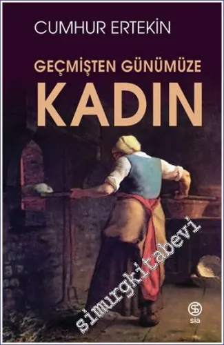 Geçmişten Günümüze Kadın - 2022