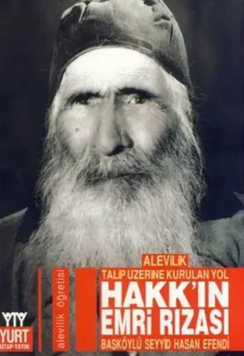 Alevilik Talip Üzerine Kurulan Yol| Hakk´ın Emri Rızası