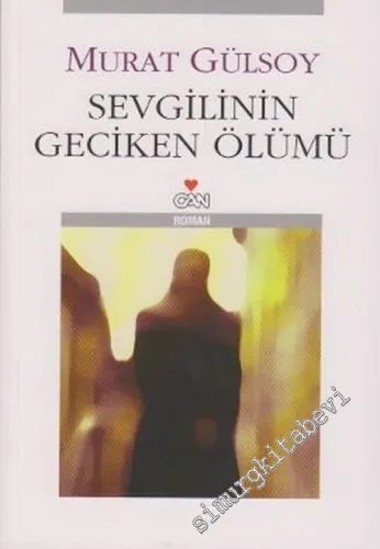 Sevgilinin Geciken Ölümü -         2018