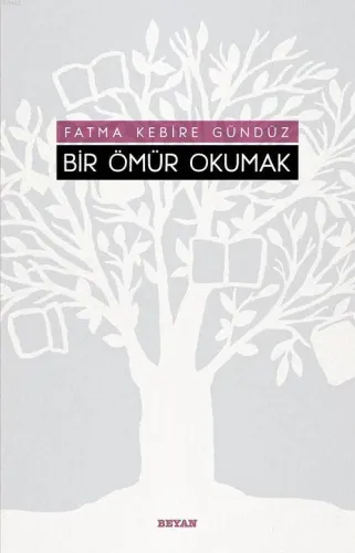 Bir Ömür Okumak