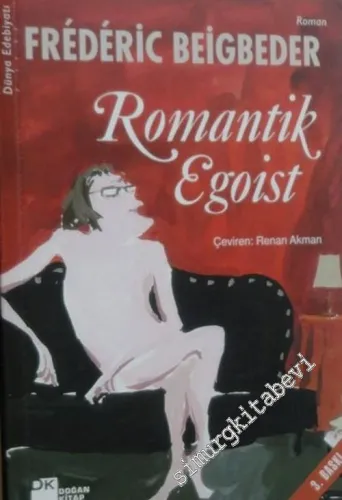 Romantik Egoist -        2006