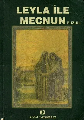 Leyla İle Mecnun (Fuzuli)