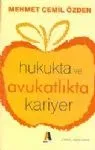 Hukukta Ve Avukatlıkta Kariyer