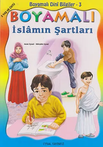 Boyamalı İslâmın Şartları (5 Kitap); 5 Yaş ve Üstü