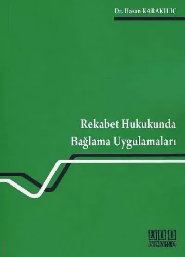 Rekabet Hukukunda Bağlama uygulamaları