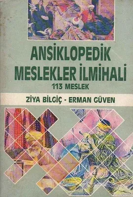 Ansiklopedik Meslekler İlmihali 113 Meslek