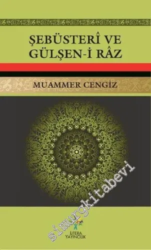 Şebüsteri ve Gülşen-i Raz -         2016