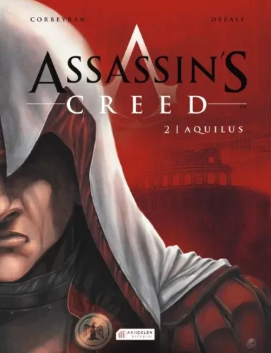 Assassin's Creed 2. Cilt - Aquilus Eric Corbeyran Assassin's Creed 2. Cilt - Aquilus Eric Corbeyran