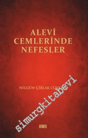 Alevi Cemlerinde Nefesler -         2014
