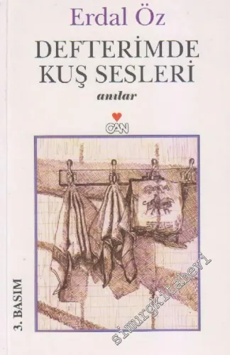 Defterimde Kuş Sesleri - Anılar İMZALI