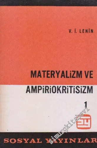 Materyalizm ve Ampiriokritisizm- Cilt 1 -