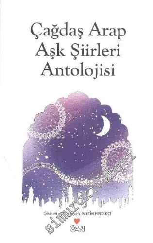 Çağdaş Arap Aşk Şiirleri Antolojisi -