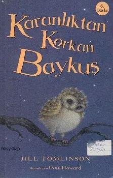 Karanlıktan Korkan Baykuş