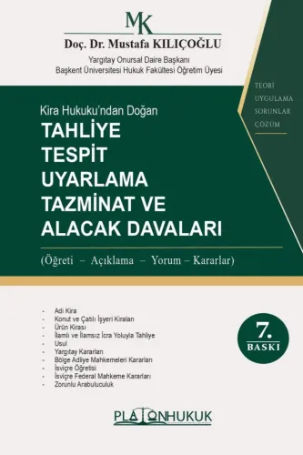 TAHLİYE TESPİT UYARLAMA TAZMİNAT VE ALACAK