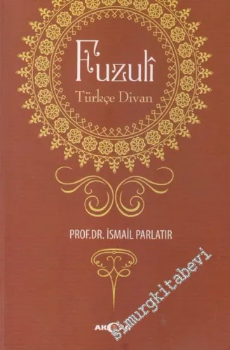 Fuzuli: Türkçe Divan -         2012