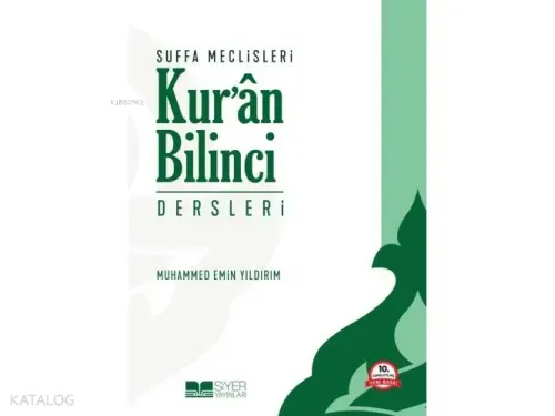 Suffa Meclisleri Kur'an Bilinci Dersleri - Siyer Yayınları - Selam Kit