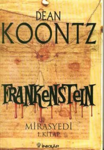 Frankenstein 1. Kitap Mirasyedi