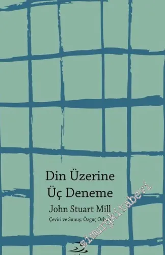 Din Üzerine Üç Deneme -         2017
