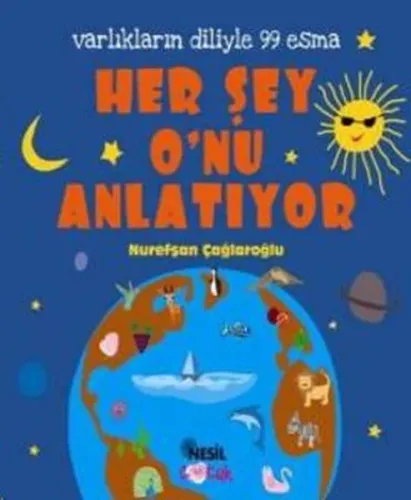 Her Şey O'nu Anlatıyor