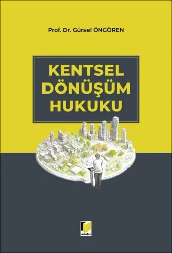 Kentsel Dönüşüm Hukuku