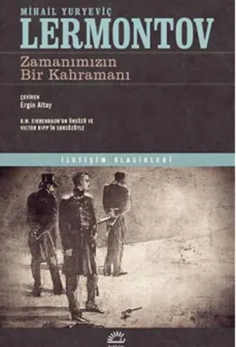 Zamanımızın Bir Kahramanı Mihail Yuryeviç Lermontov