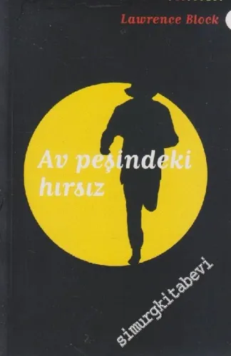 Av Peşindeki Hırsız -        2004