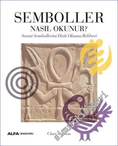 Semboller Nasıl Okunur: Sanat Sembollerini Hızlı Okuma Rehberi -        2017
