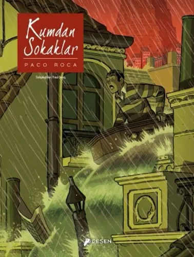 Kumdan Sokaklar | Paco Roca | Desen Yayınları