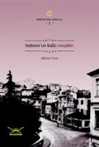 Trabzonun Kalbi Meydan