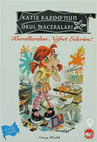 Katie Kazoo'nun Okul Maceraları 5: Kurallardan Nefret Ederim