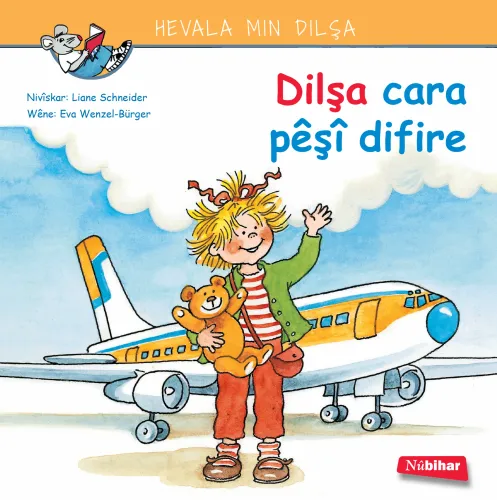 Dilşa Cara Pêşî Difire | Liane Schneider | Nubihar Yayınları