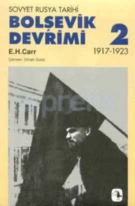 Bolşevik Devrimi 1917-1923, Cilt II