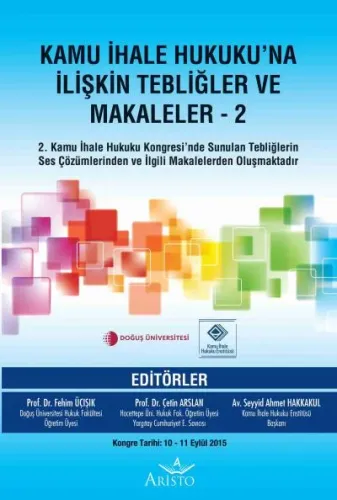 Kamu İhale Hukukuna İlişkin Tebliğler ve Makaleler 2