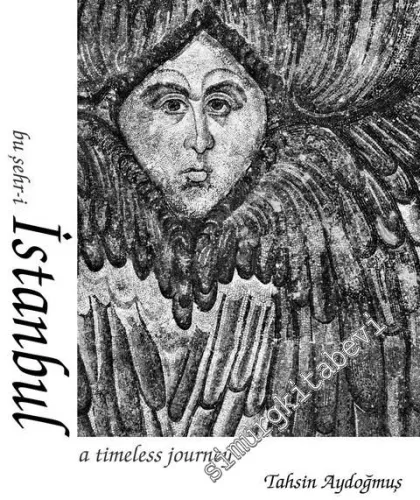 Bu Şehr-i İstanbul = A Timeless Journey -