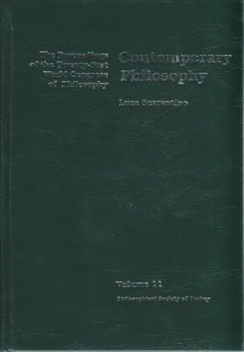 Contemporary Philosophy; The Proceedings of the Twenty-first World Congress of Philosophy Volume 11