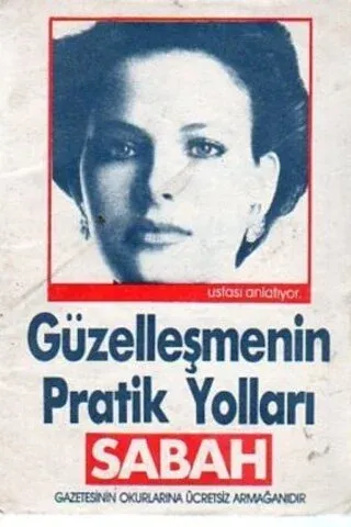 Güzelleşmenin Pratik Yolları