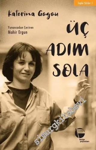 Üç Adım Sola - Toplu Şiirler 1 -