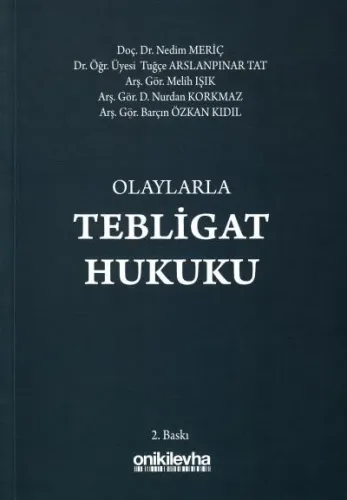 Olaylarla Tebligat Hukuku