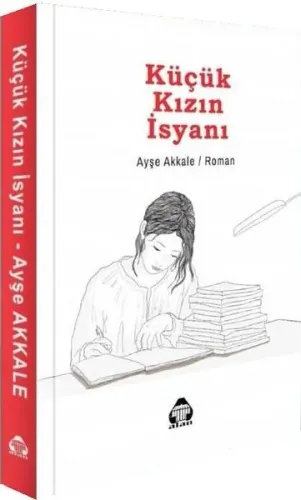 Küçük Kızın İsyanı