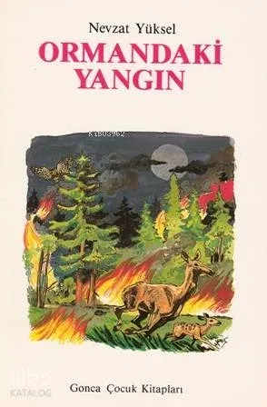 Ormandaki Yangın