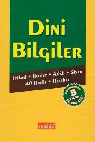 Dini Bilgiler | İtikat - İbadet - Adab - Siyer - 40 Hadis - Hitabet | Ciltli Kapak