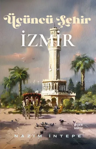 ÜÇÜNCÜ ŞEHİR İZMİR