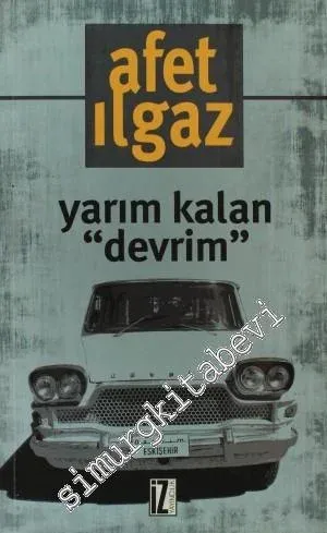 Yarım Kalan Devrim -         2009