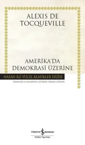 Amerika’da Demokrasi Üzerine (Ciltli)