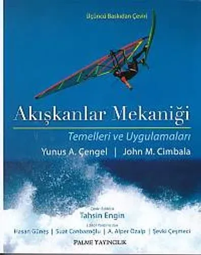 Akışkanlar Mekaniği Temelleri ve Uygulamaları